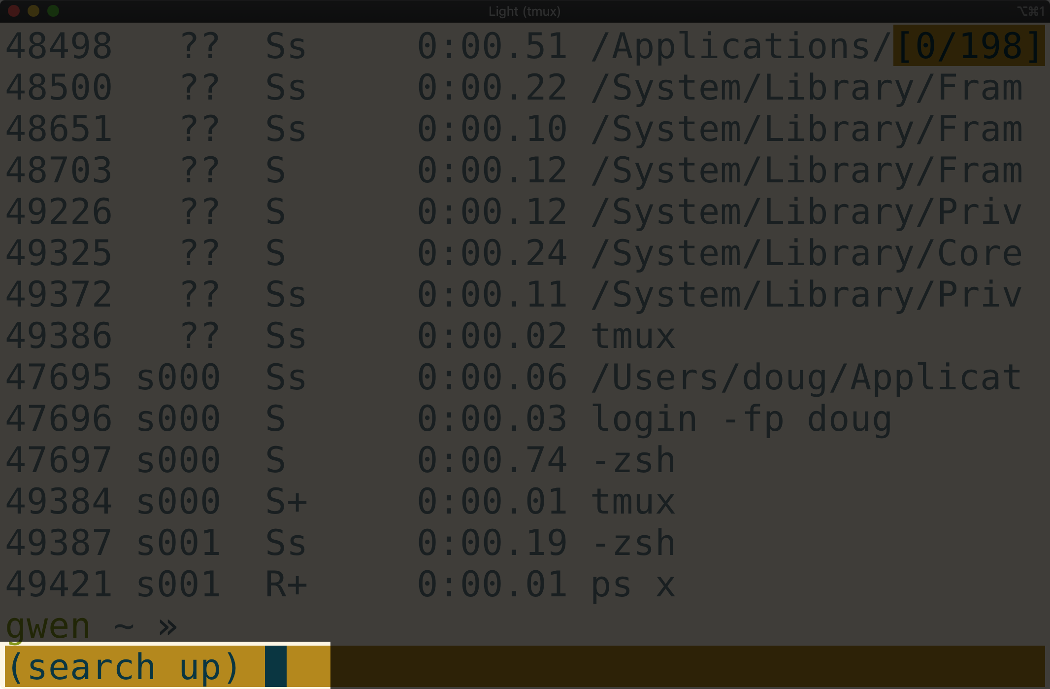 Tmux window showing (search up) in the status bar,
highlighted